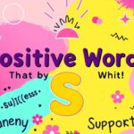 Positive Words That Begin With The Letter “S”