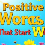Positive Words That Start With The Letter W